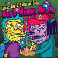 Whos Wearing The Cap Artwork